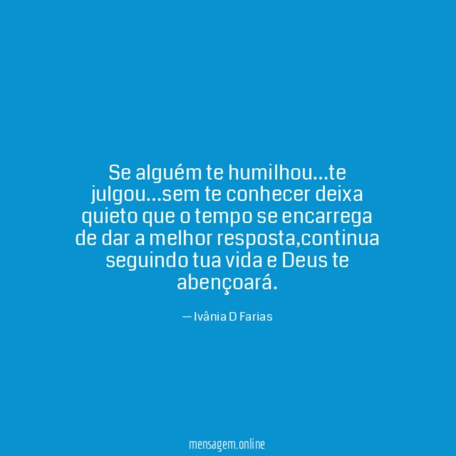 Se alguém te humilhou