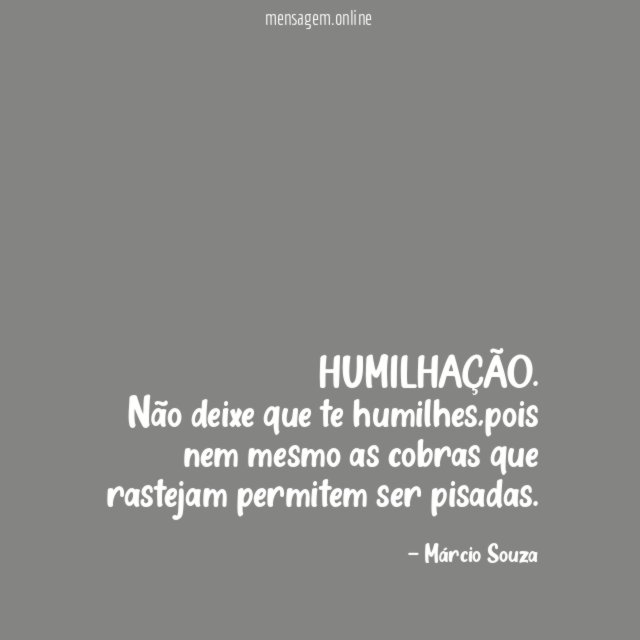 HUMILHAÇÃO