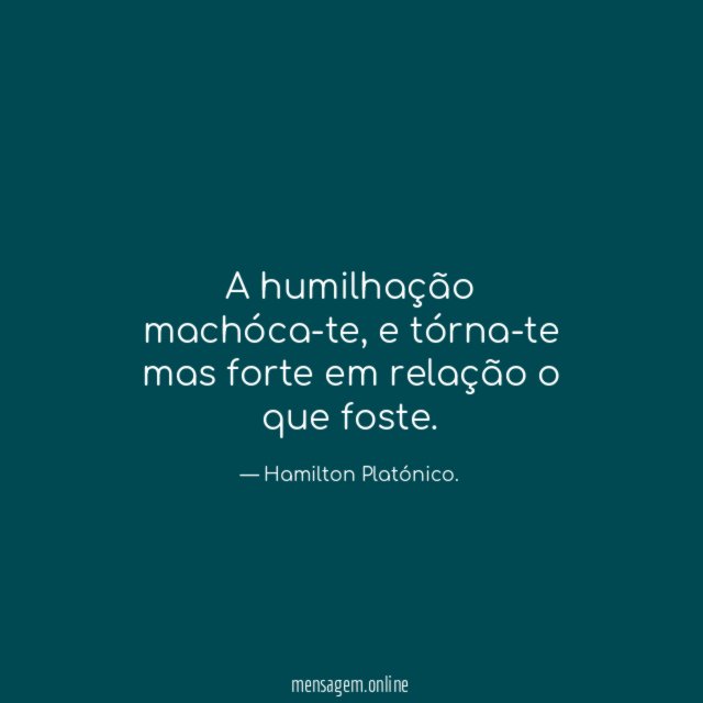a humilhação machóca-te