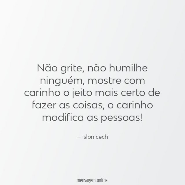 Não grite