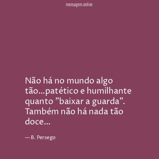Não há no mundo algo tão