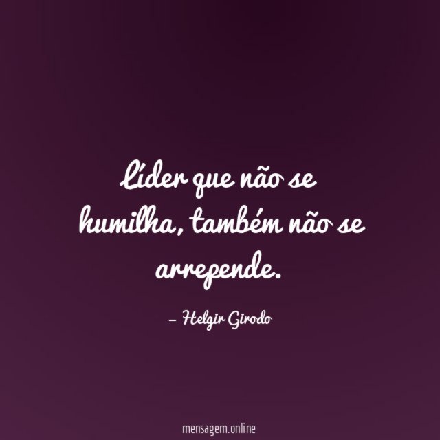 Líder que não se humilha