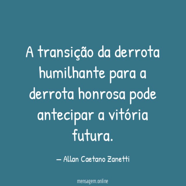 A transição da derrota humilhante para a derrota