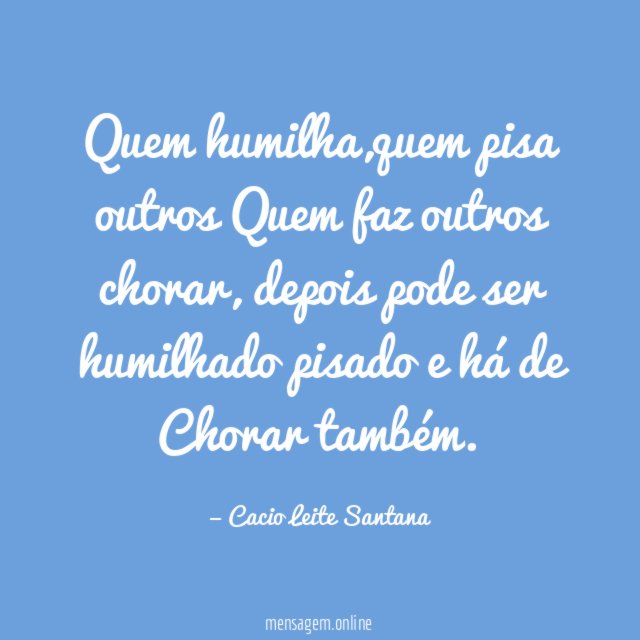 Quem humilha