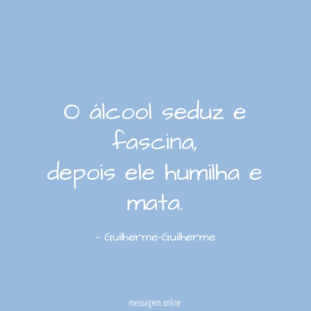 O álcool seduz e fascina