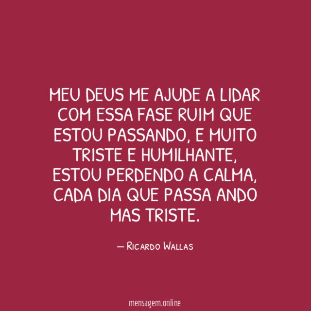 Meu Deus me ajude a lidar com essa