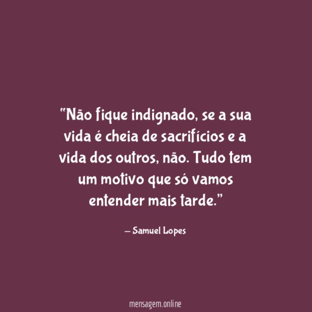 Não fique indignado