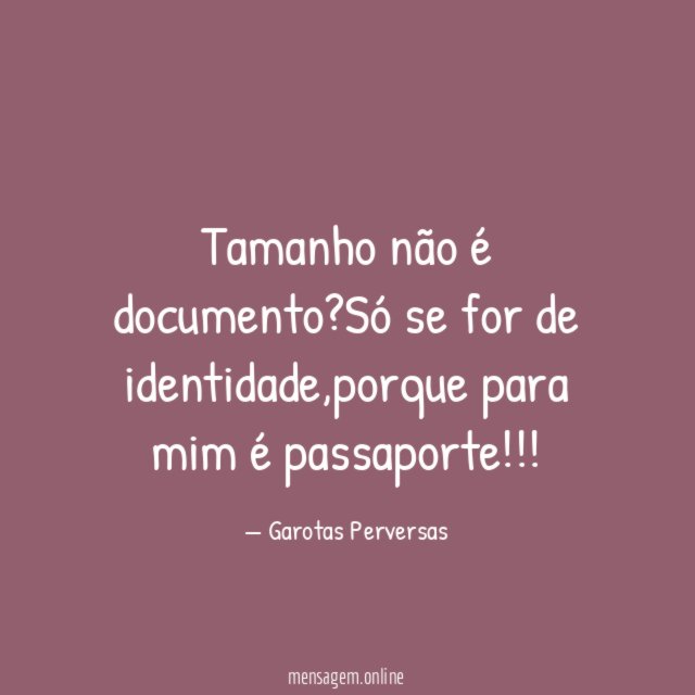 Tamanho não é documento