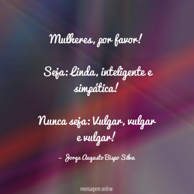 Mulheres, por favor!