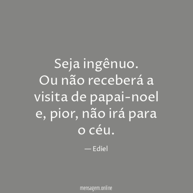 Seja ingênuo