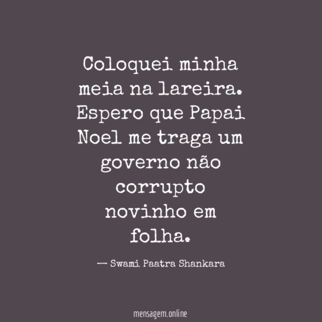 Coloquei minha meia na lareira