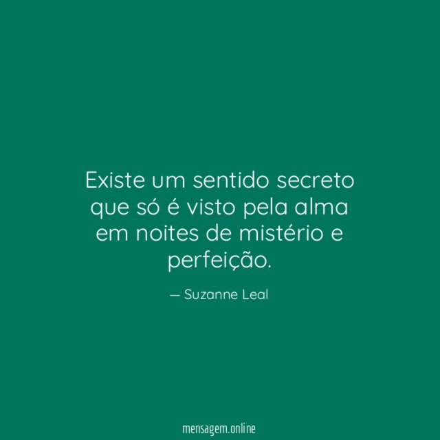 Existe um sentido secreto que só é visto