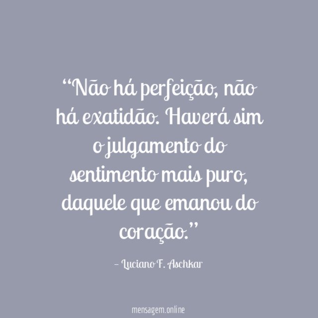 Não há perfeição