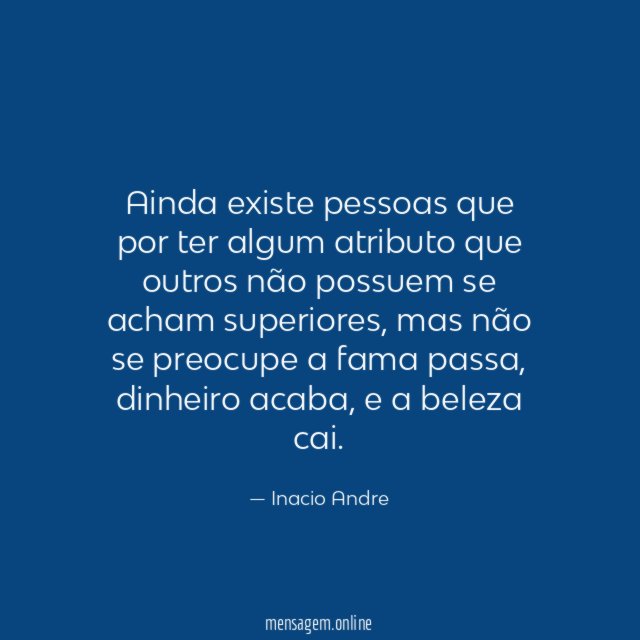 Ainda existe pessoas que por ter algum atributo