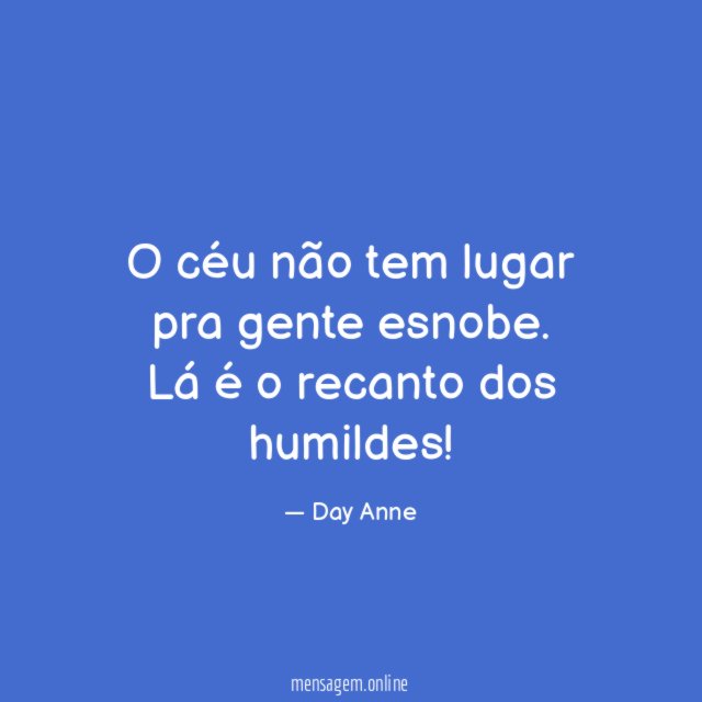 O céu não tem lugar pra gente esnobe