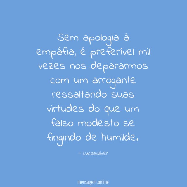 Sem apologia à empáfia