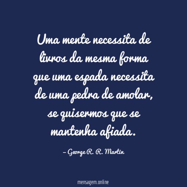 Uma mente necessita de livros da mesma forma