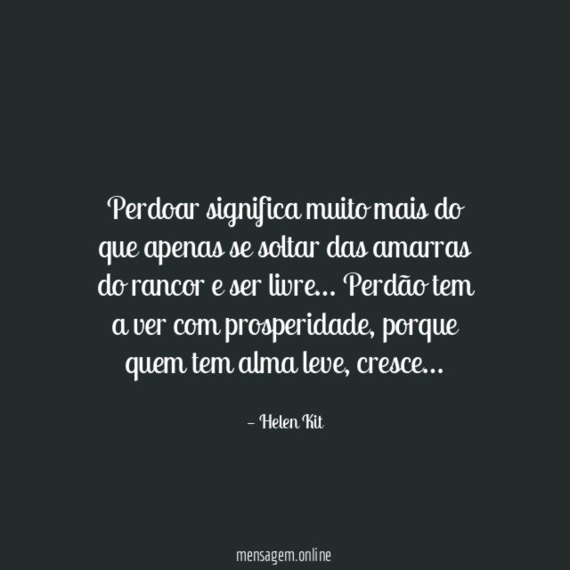 Perdoar significa muito mais do que apenas se