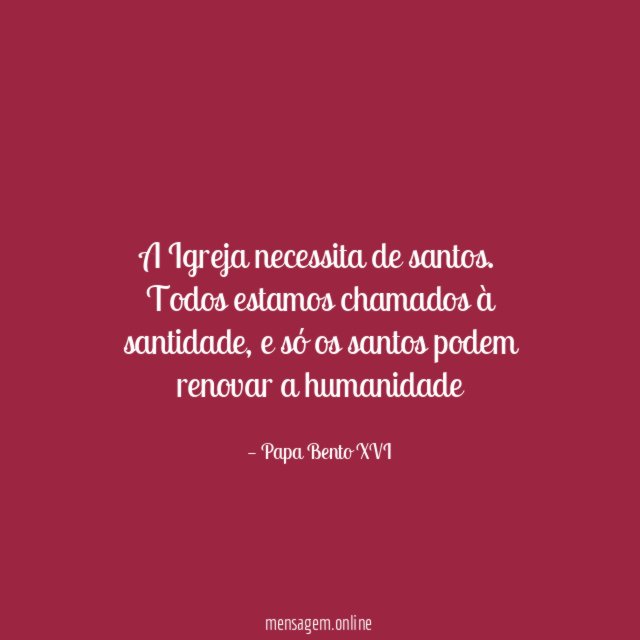 A Igreja necessita de santos
