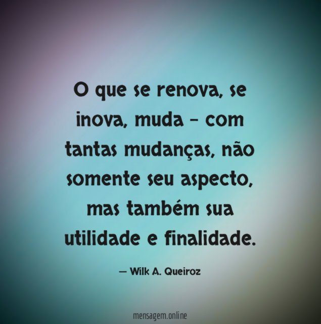 O que se renova