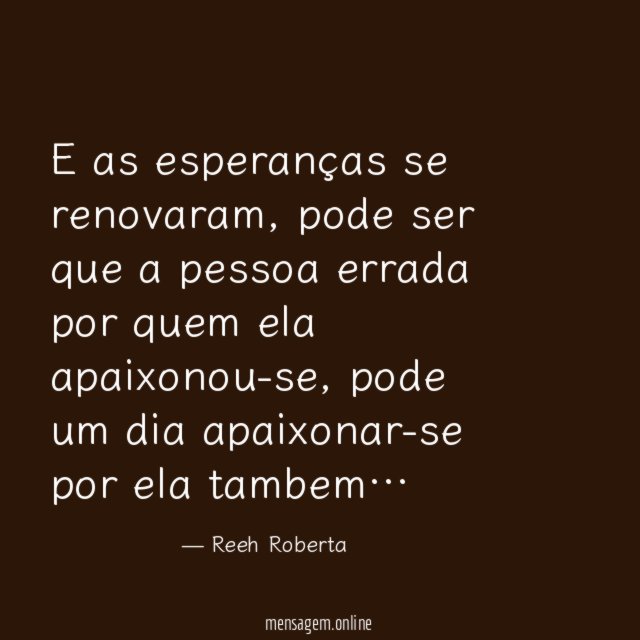 E as esperanças se renovaram