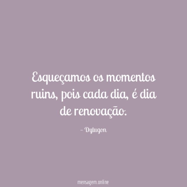Esqueçamos os momentos ruins