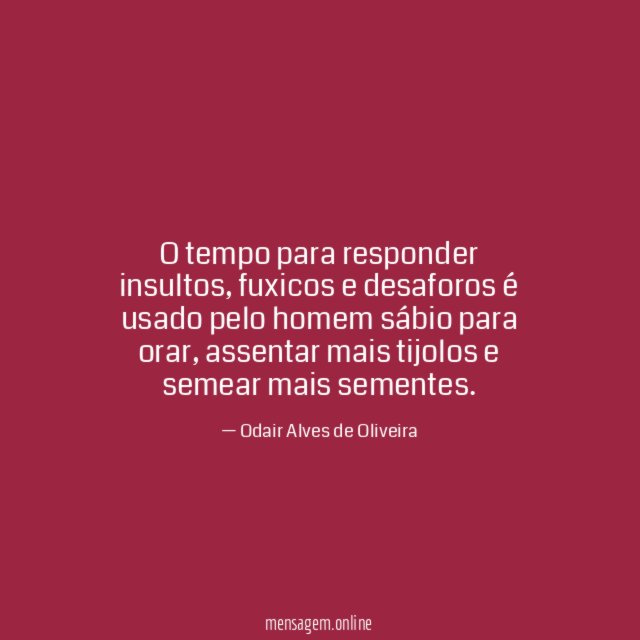O tempo para responder insultos