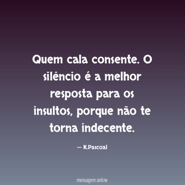 Quem cala consente
