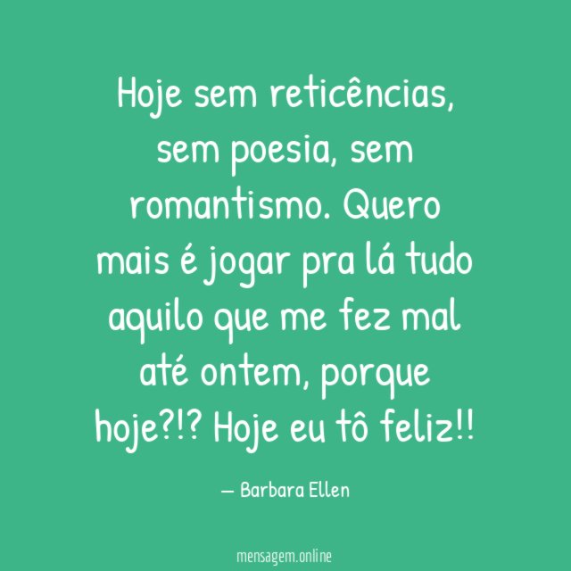 Hoje sem reticências