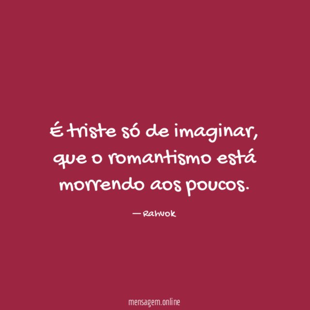 É triste só de imaginar