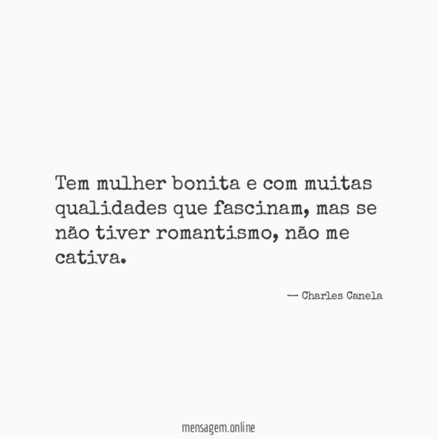 Tem mulher bonita e com muitas qualidades que fascinam