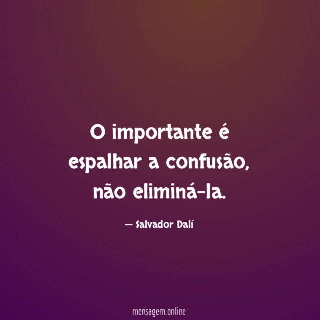 O importante é espalhar a confusão