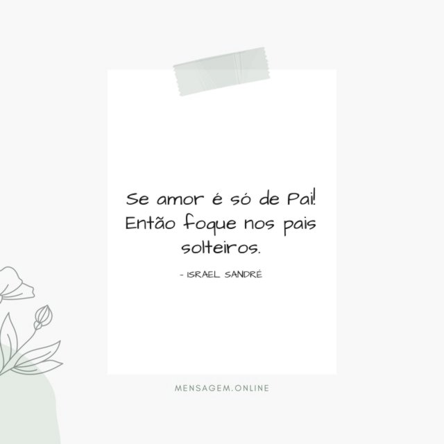 Se amor é só de Pai