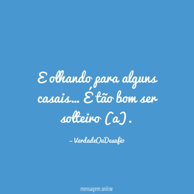 E olhando para alguns casais