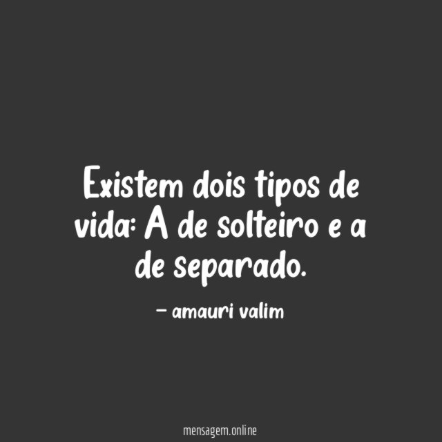 Existem dois tipos de vida