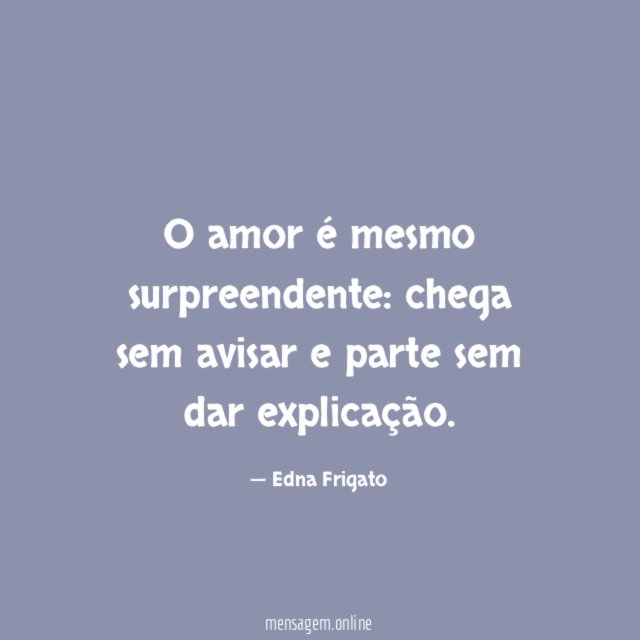 O amor é mesmo surpreendente