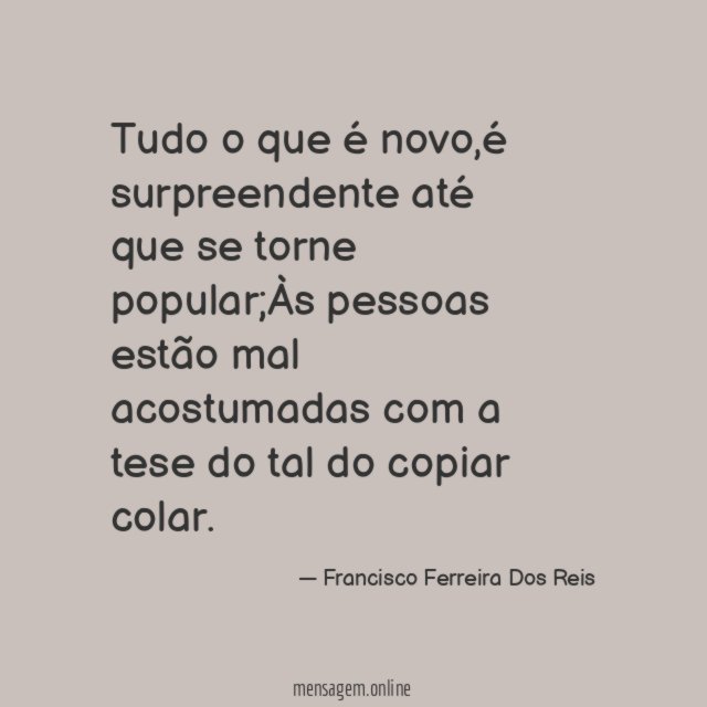 Tudo o que é novo