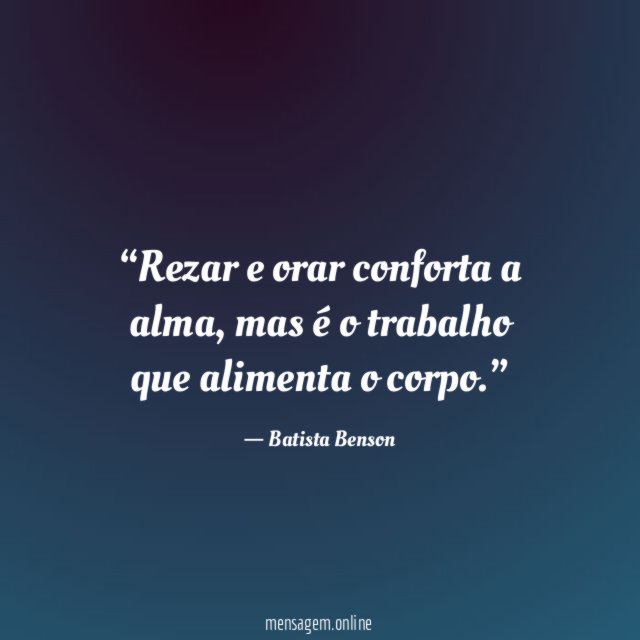 Rezar e orar conforta a alma