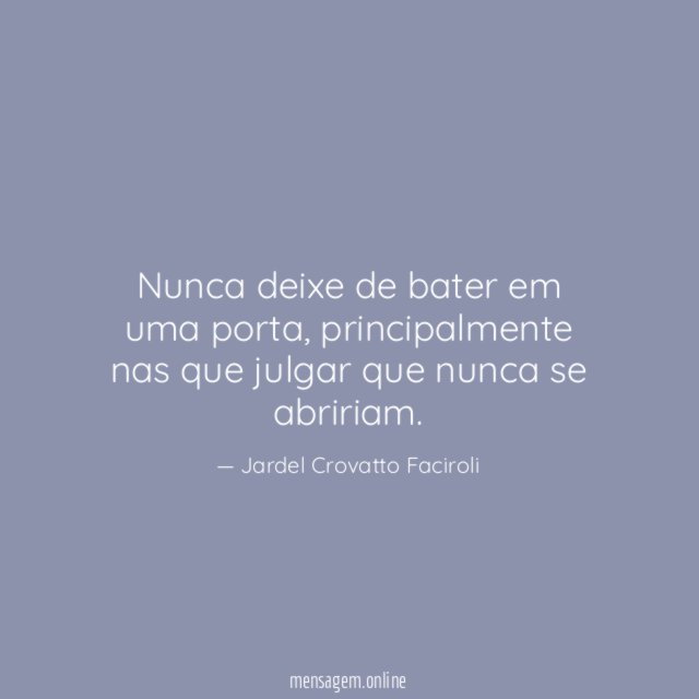 Nunca deixe de bater em uma porta