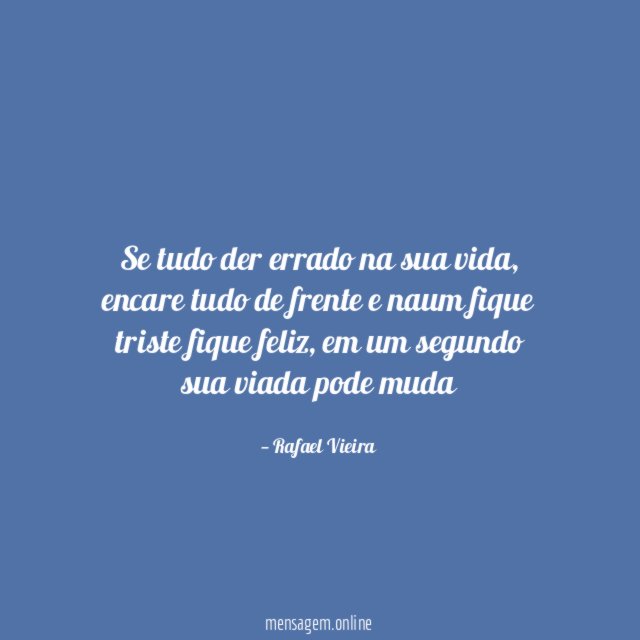 Se tudo der errado na sua vida