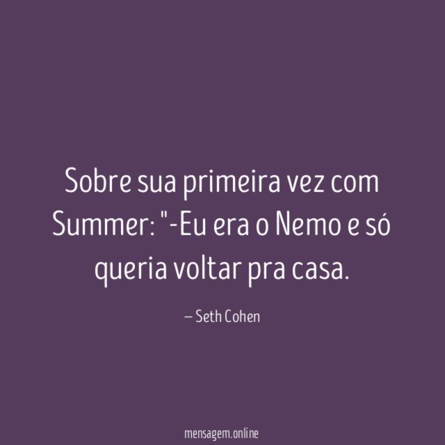 Sobre sua primeira vez com Summer