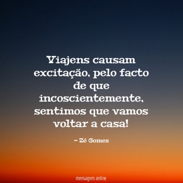 Viajens causam excitação