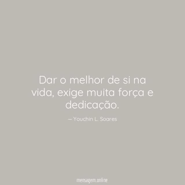 Dar o melhor de si na vida