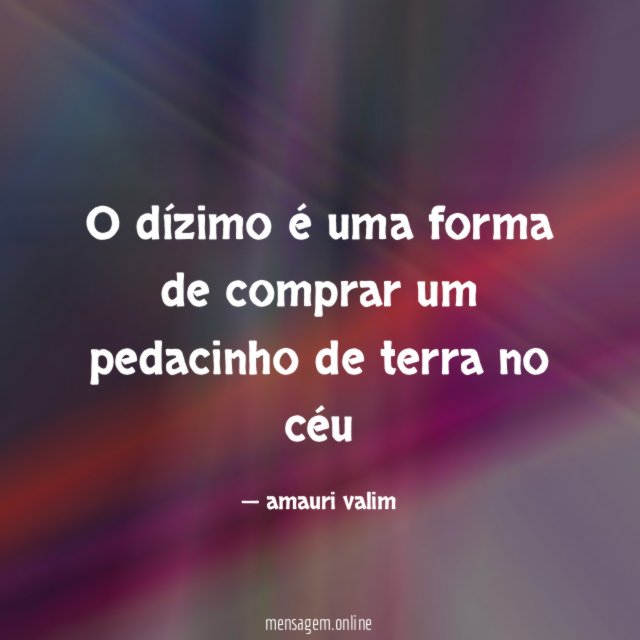 O dízimo é uma forma de comprar um