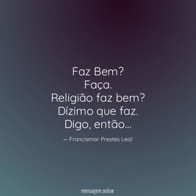 Faz Bem? Faça.