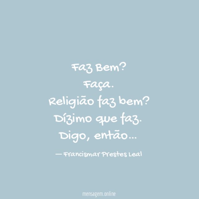 Faz Bem? Faça.