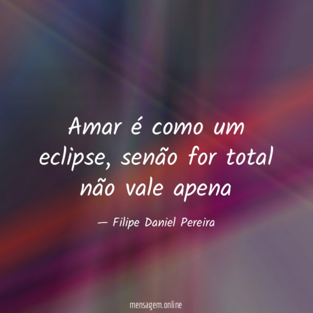 Amar é como um eclipse
