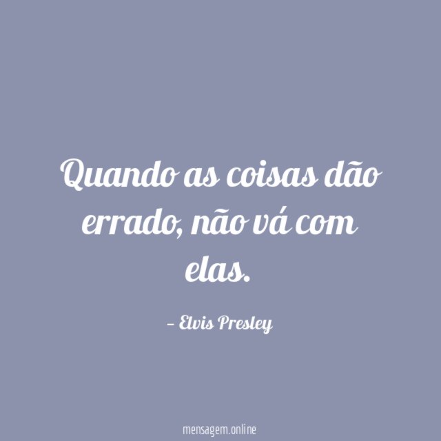 Quando as coisas dão errado
