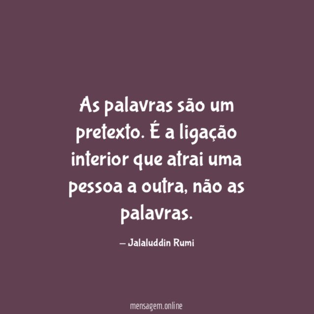 As palavras são um pretexto