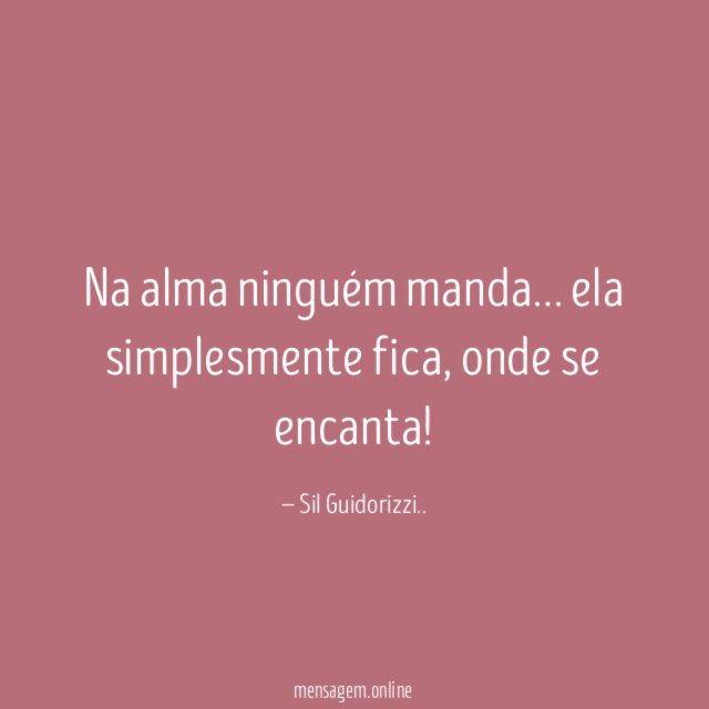 Na alma ninguém manda